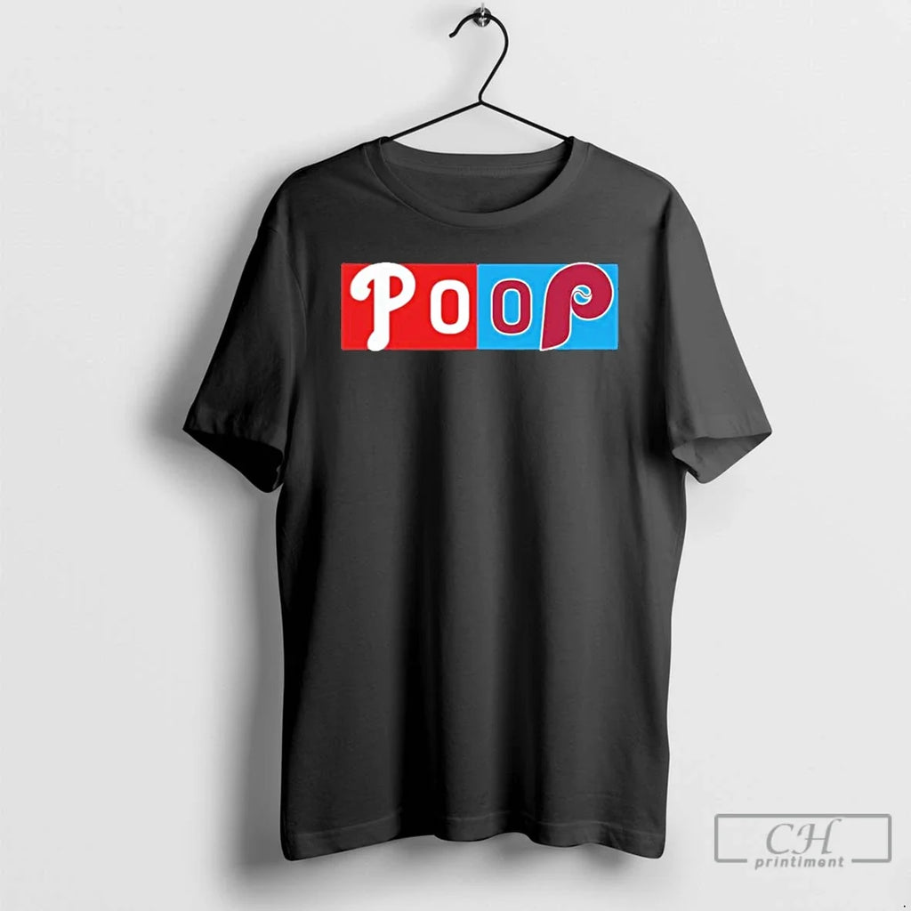 Premium Philadelphia Phillies Poop Game 2025 - Adult & Kids T-Shirts, Sweatshirts & Hoodies apparel design preview 1