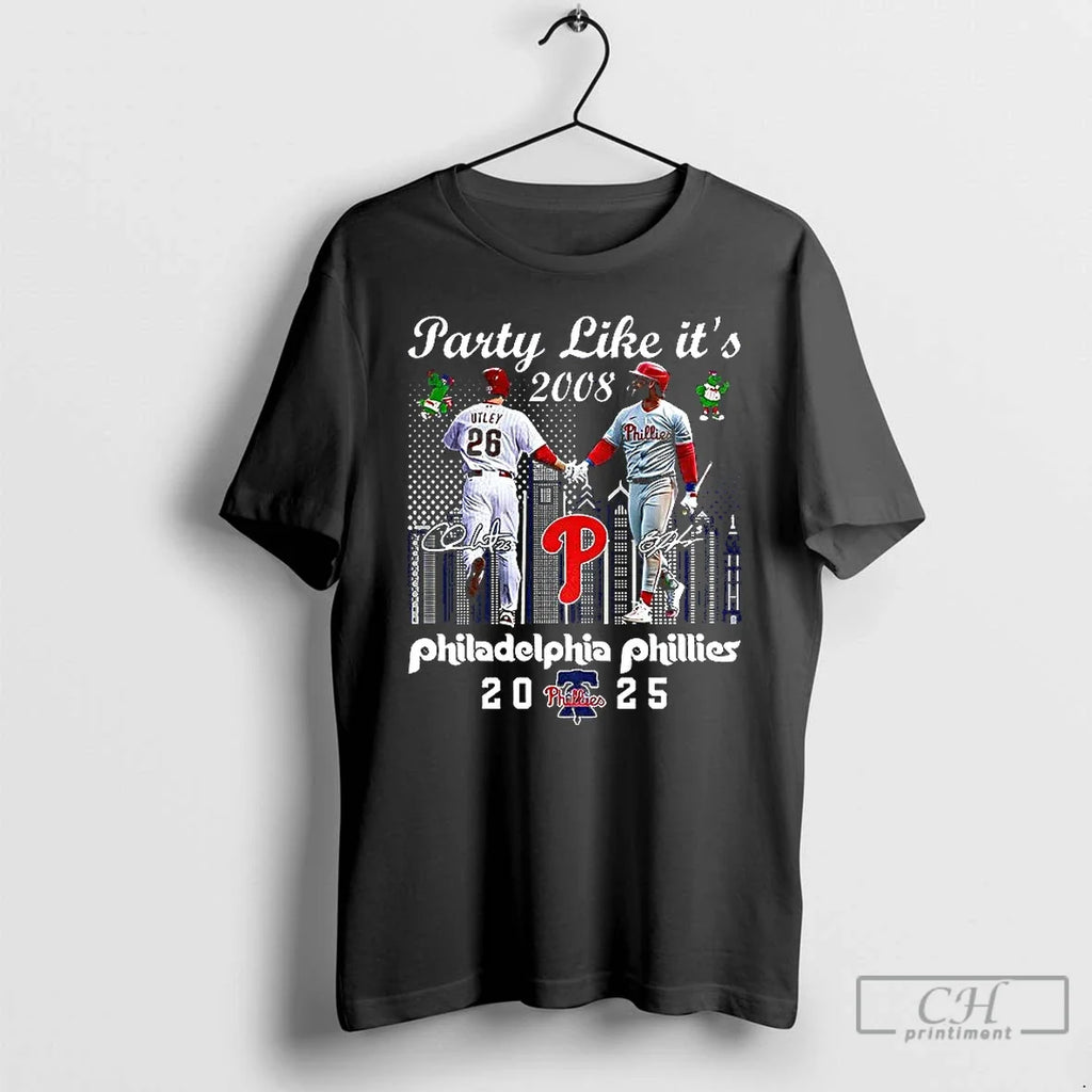 Premium Philadelphia Phillies Party Like Its 2025 - Adult & Kids T-Shirts, Sweatshirts & Hoodies apparel design preview 1