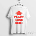 Premium Place Bush Here Ceramic And Classic Dad Cap - Adult & Kids T-Shirts, Sweatshirts & Hoodies apparel design preview 1