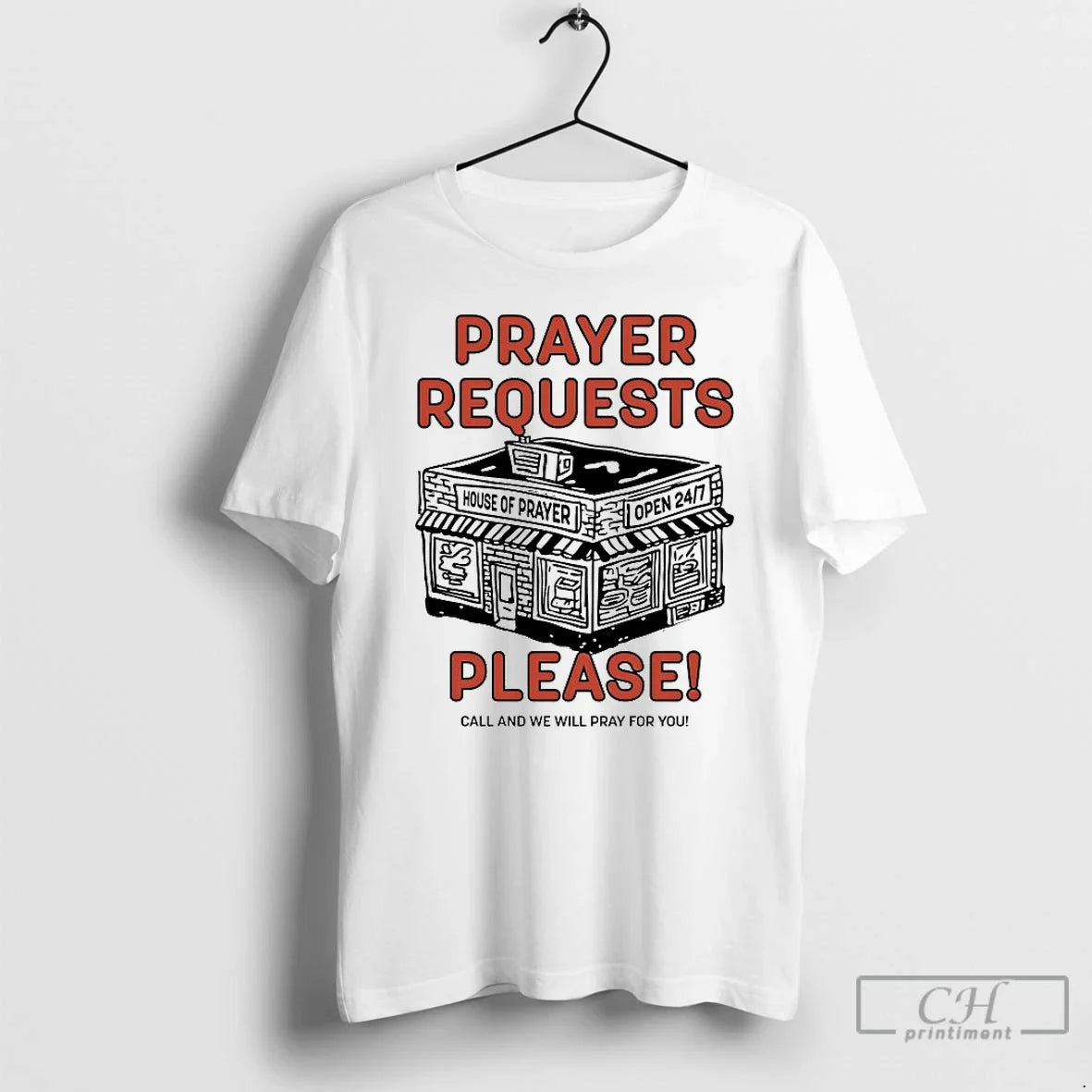 Premium Prayer Requests Please Call And We Will Pray - Adult & Kids T-Shirts, Sweatshirts & Hoodies apparel design preview 1