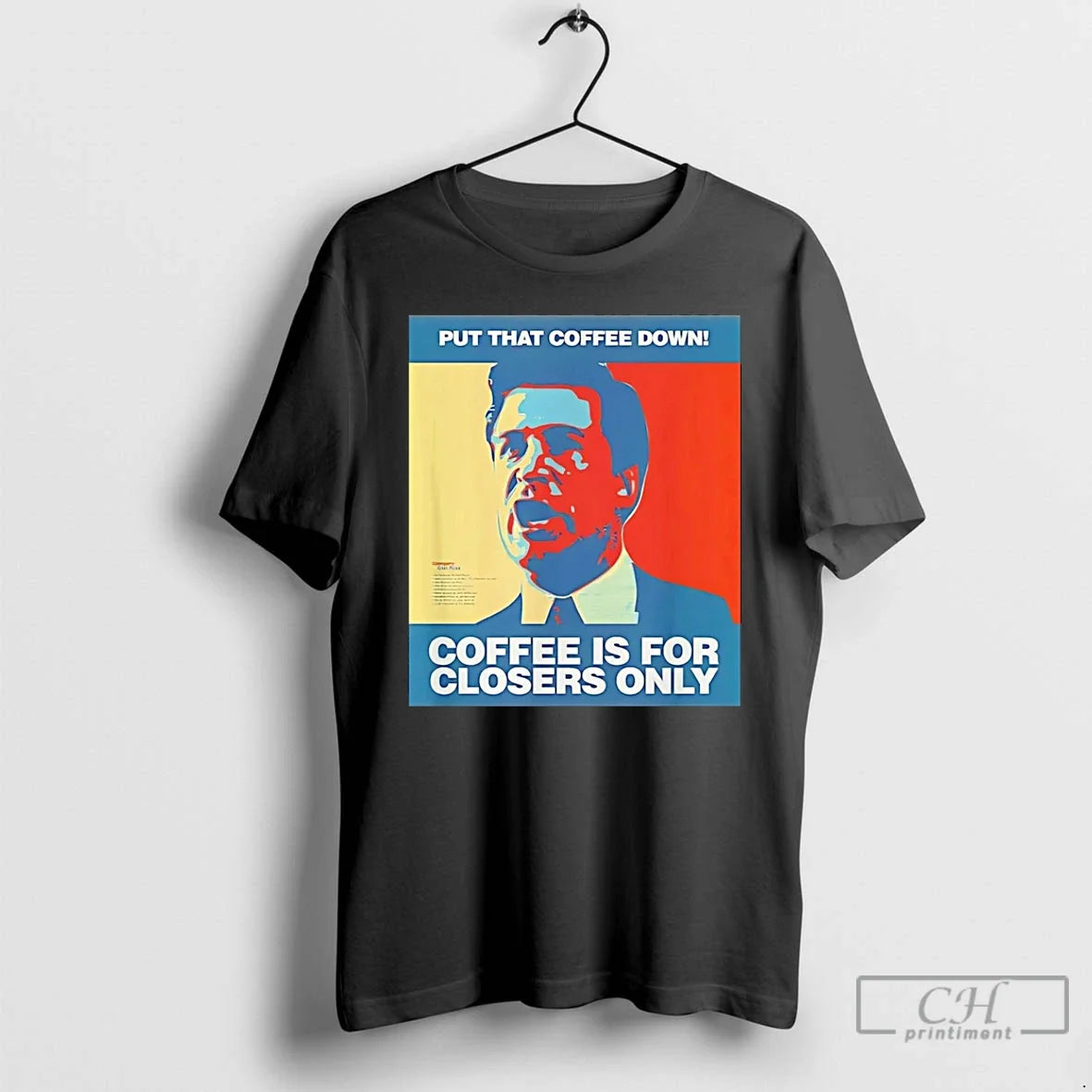 Premium Put That Coffee Down Is For Closers Only - Adult & Kids T-Shirts, Sweatshirts & Hoodies apparel design preview 1