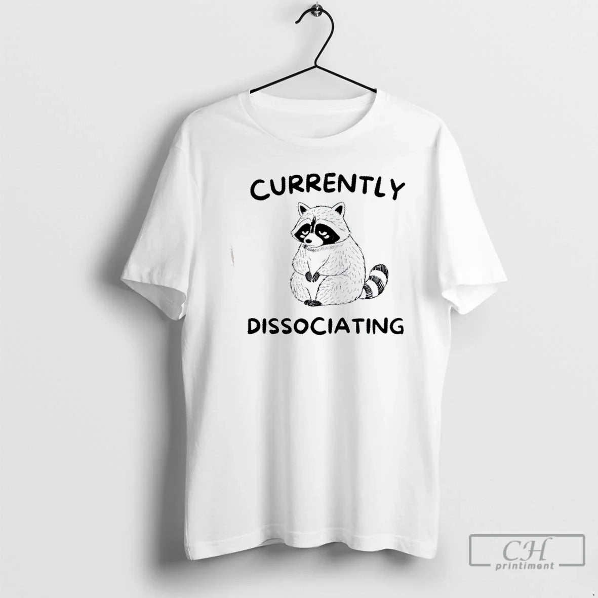 Premium Raccoon Currently Dissociating - Adult & Kids T-Shirts, Sweatshirts & Hoodies apparel design preview 1