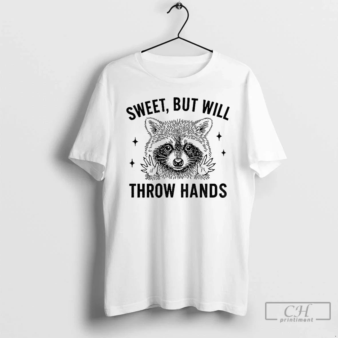 Premium Raccoon Sweet But Will Throw Hands - Adult & Kids T-Shirts, Sweatshirts & Hoodies apparel design preview 1