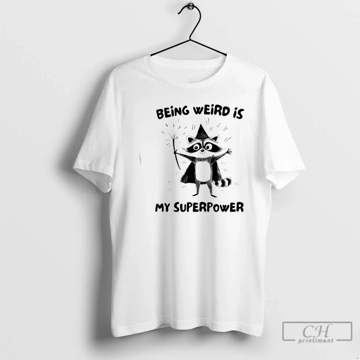 Premium Raccoon Wizard Being Weird Is My Superpower - Adult & Kids T-Shirts, Sweatshirts & Hoodies apparel design preview 1