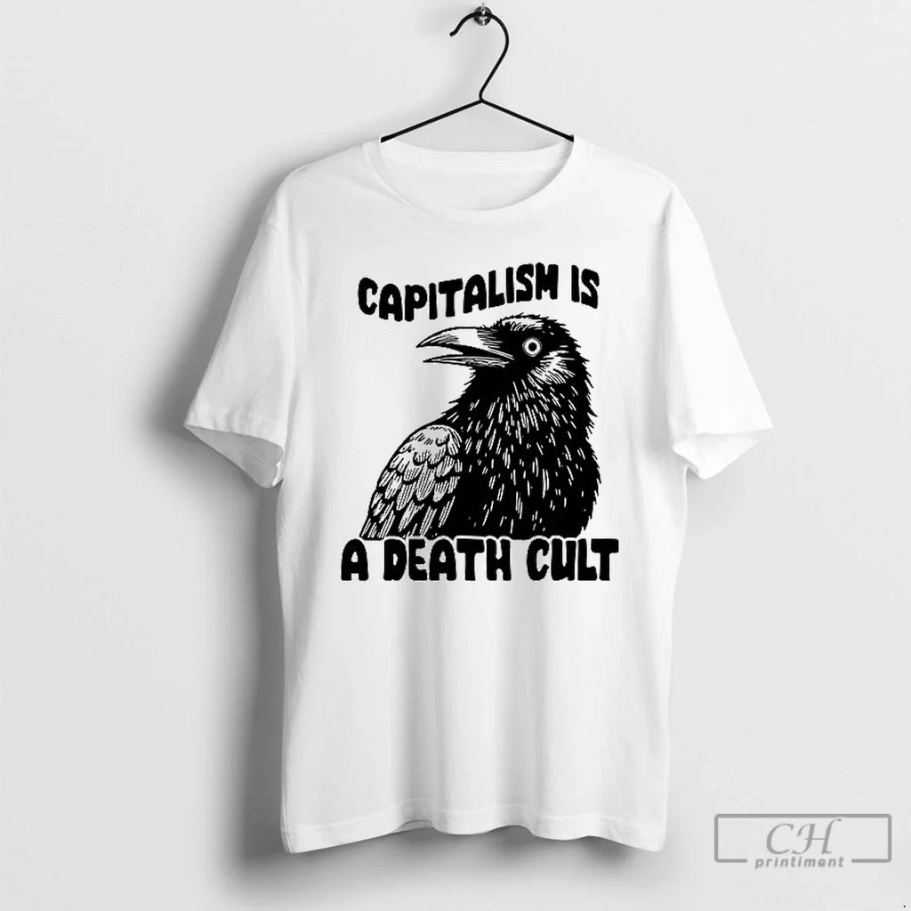 Premium Raven Capitalism Is A Death Cult Ceramic And - Adult & Kids T-Shirts, Sweatshirts & Hoodies apparel design preview 1