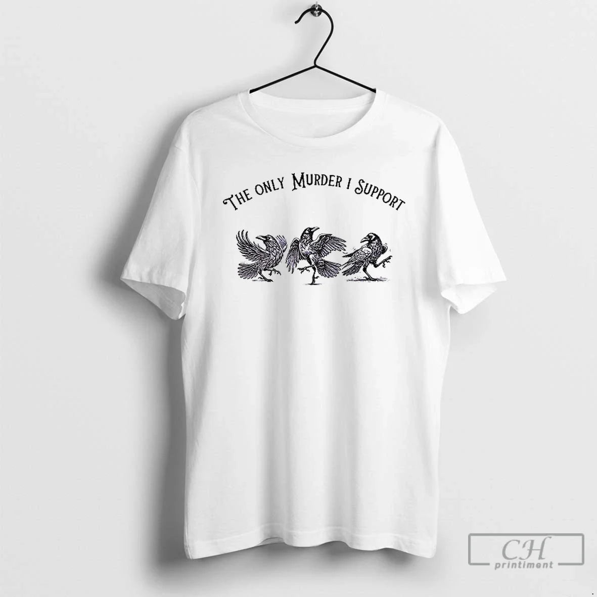 Premium Raven The Only Murder I Support Ceramic And - Adult & Kids T-Shirts, Sweatshirts & Hoodies apparel design preview 1