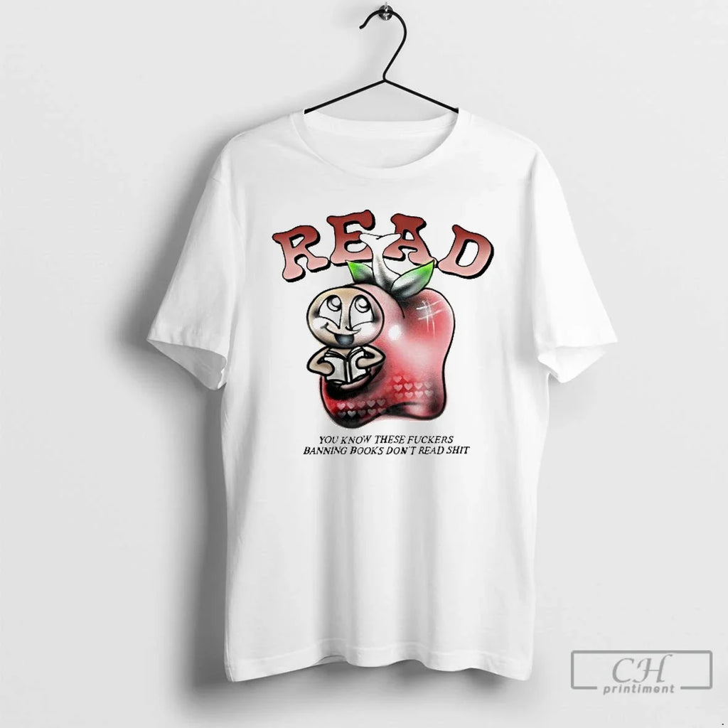 Premium Read You Know These Fuckers Banning Books - Adult & Kids T-Shirts, Sweatshirts & Hoodies apparel design preview 1