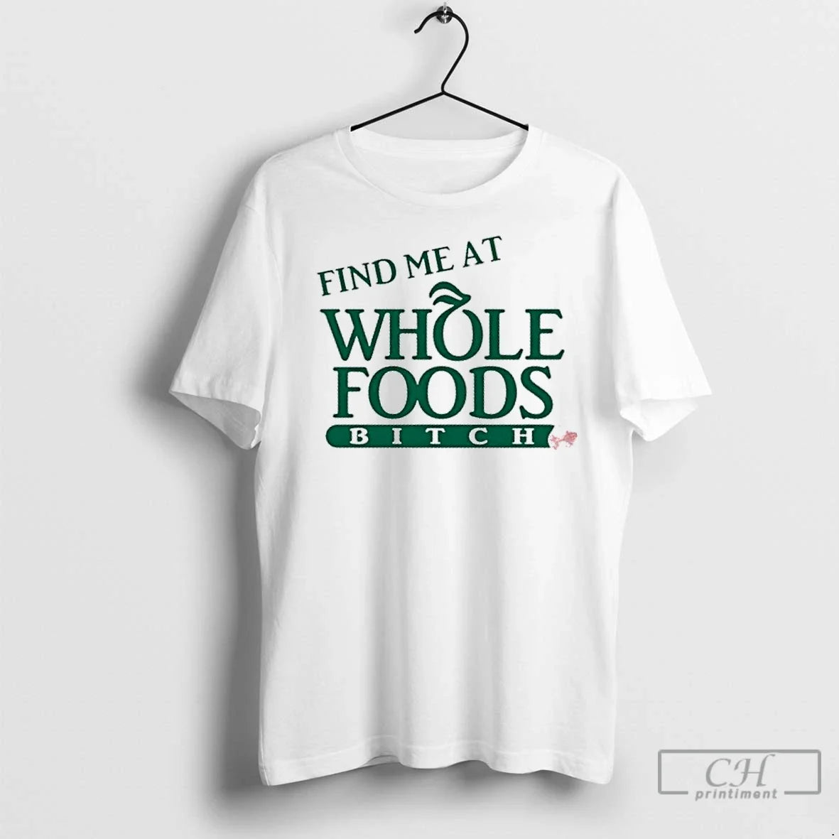 Premium Ree Tweeting Find Me At Whole Foods Bitch - Adult & Kids T-Shirts, Sweatshirts & Hoodies apparel design preview 1
