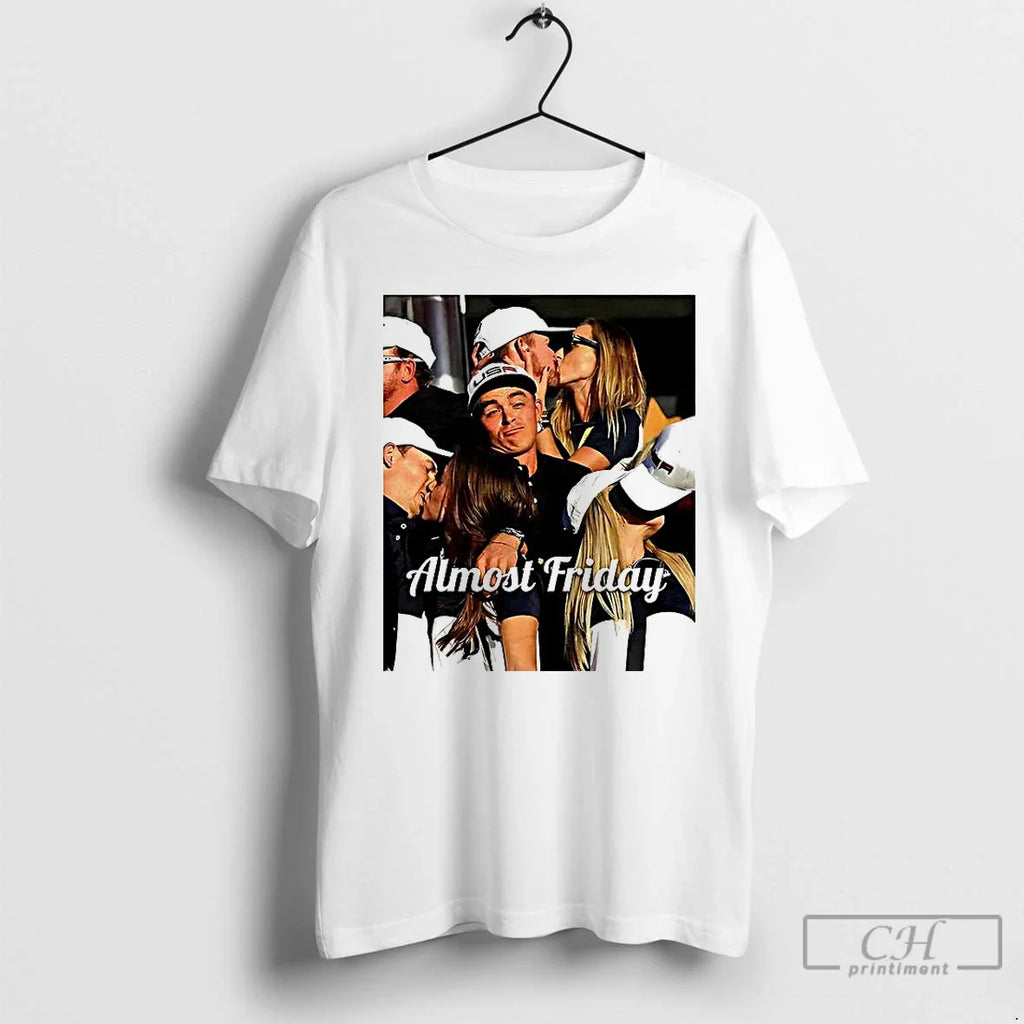 Premium Rickie Fowler Ryder Cup Almost Friday - Adult & Kids T-Shirts, Sweatshirts & Hoodies apparel design preview 1