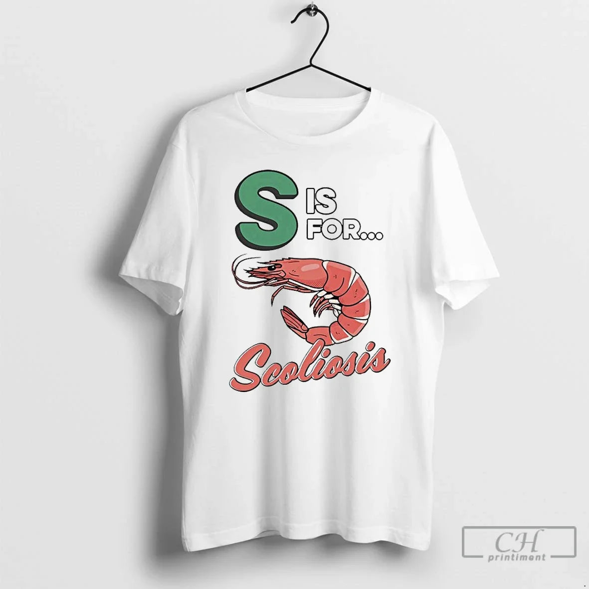 Premium S Is For Scoliosis Shrimp - Adult & Kids T-Shirts, Sweatshirts & Hoodies apparel design preview 1