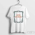 Premium Saved My Heart Ornaments - Adult & Kids T-Shirts, Sweatshirts & Hoodies apparel design preview 1
