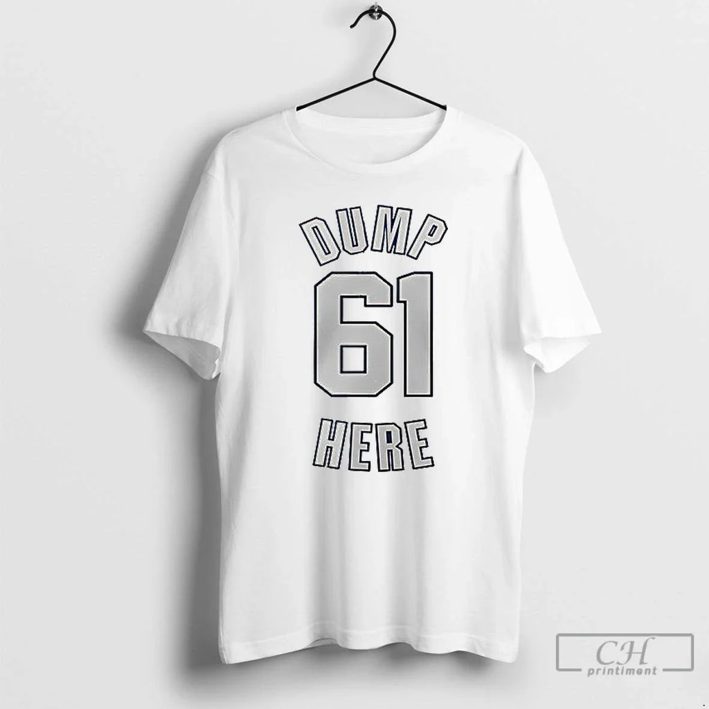 Premium Seattle Mariners Dump 61 Here Ceramic And - Adult & Kids T-Shirts, Sweatshirts & Hoodies apparel design preview 1