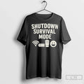 Premium Shutdown Survival Mode Government 2025 - Adult & Kids T-Shirts, Sweatshirts & Hoodies apparel design preview 1