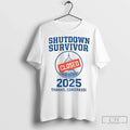 Premium Shutdown Survivor White House Closed 2025 - Adult & Kids T-Shirts, Sweatshirts & Hoodies apparel design preview 1