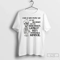 Premium Skeleton I Hate It When People Say Act Like - Adult & Kids T-Shirts, Sweatshirts & Hoodies apparel design preview 1