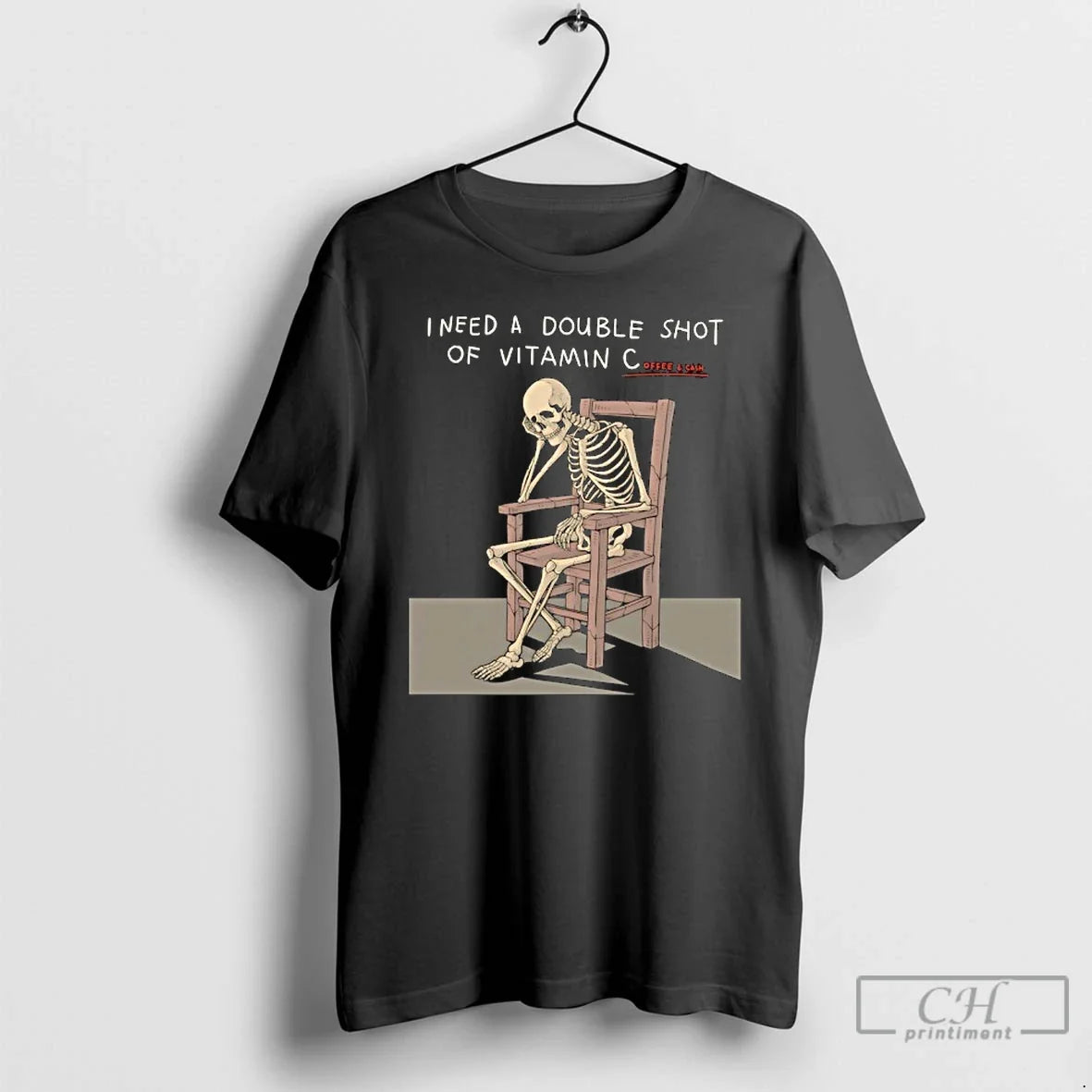 Premium Skeleton I Need A Double Shot Of Vitamin C - Adult & Kids T-Shirts, Sweatshirts & Hoodies apparel design preview 1