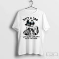 Premium Skeleton Just A Dad Who Always Came Back With - Adult & Kids T-Shirts, Sweatshirts & Hoodies apparel design preview 1