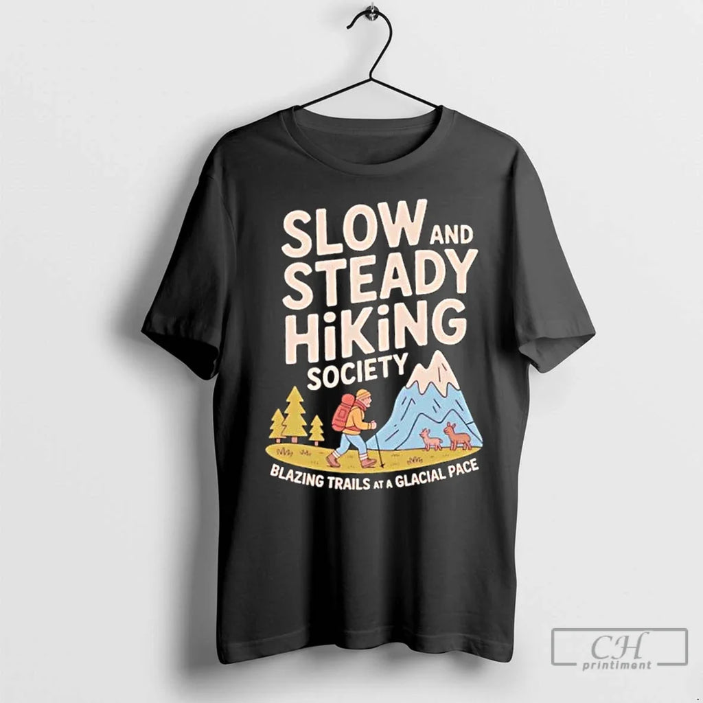 Premium Slow And Steady Hiking Society Blazing Trials - Adult & Kids T-Shirts, Sweatshirts & Hoodies apparel design preview 1