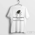 Premium Something Bugging You French Creek Carpenters - Adult & Kids T-Shirts, Sweatshirts & Hoodies apparel design preview 1