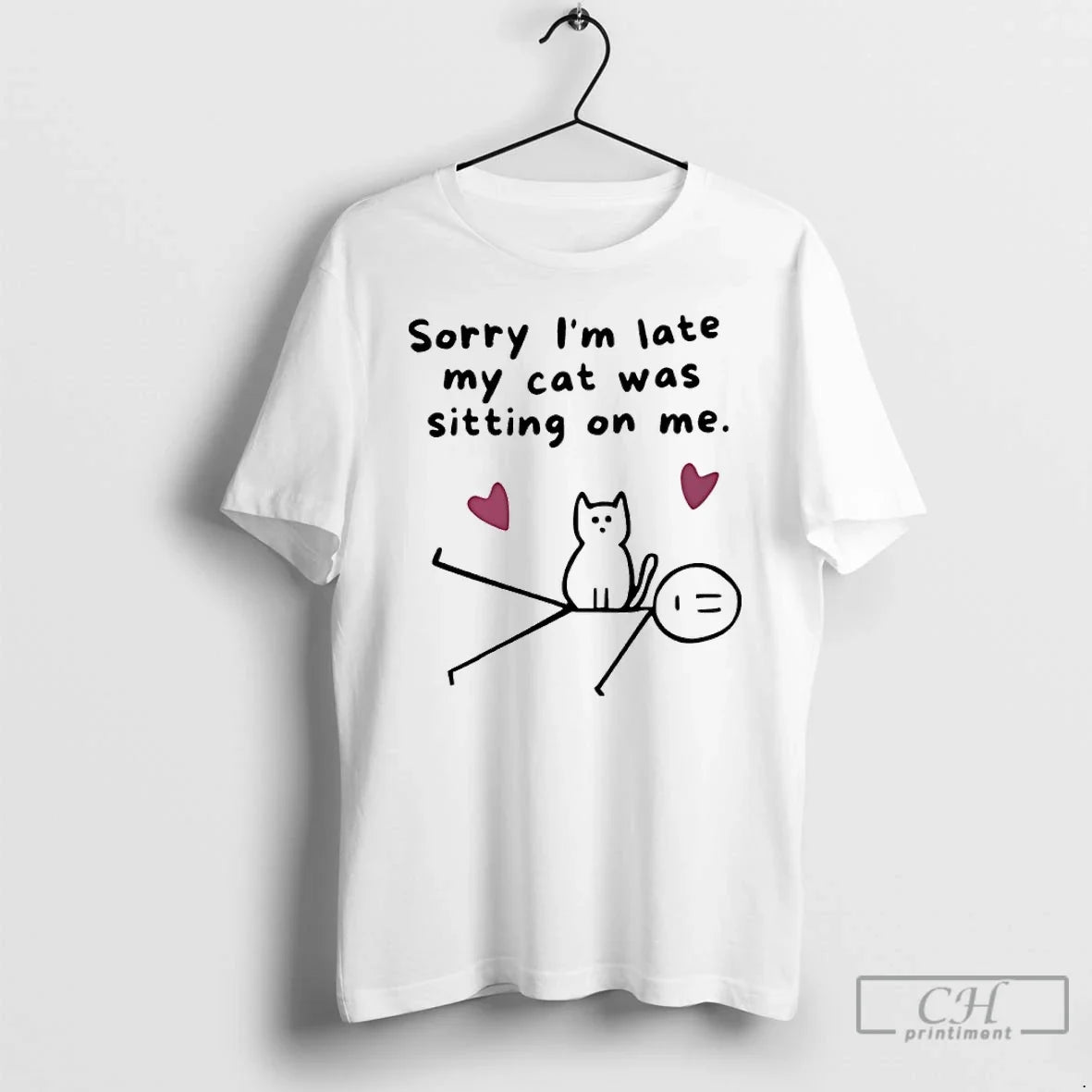 Premium Sorry Im Late My Cat Was Sitting On Me - Adult & Kids T-Shirts, Sweatshirts & Hoodies apparel design preview 1