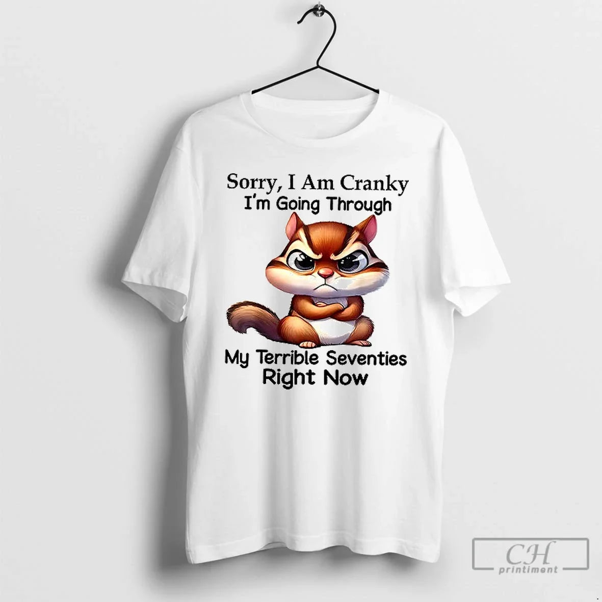 Premium Squirrel Sorry Im Cranky Going Through My - Adult & Kids T-Shirts, Sweatshirts & Hoodies apparel design preview 1
