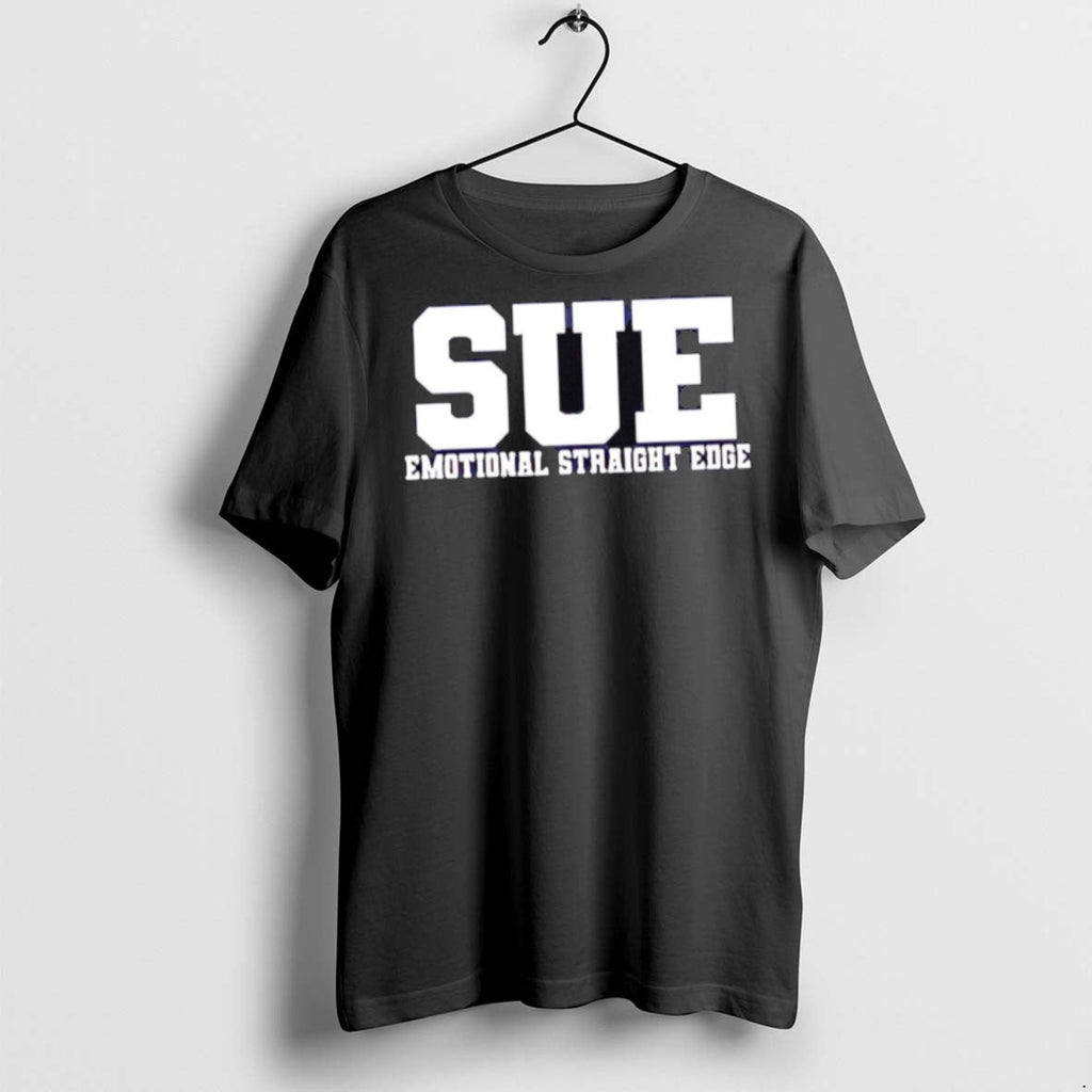 Premium Sue Emotional Straight Edge - Adult & Kids T-Shirts, Sweatshirts & Hoodies apparel design preview 1