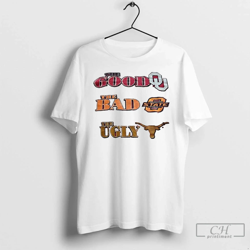 Premium The Good Oklahoma Bad State Ugly Texas - Adult & Kids T-Shirts, Sweatshirts & Hoodies apparel design preview 1