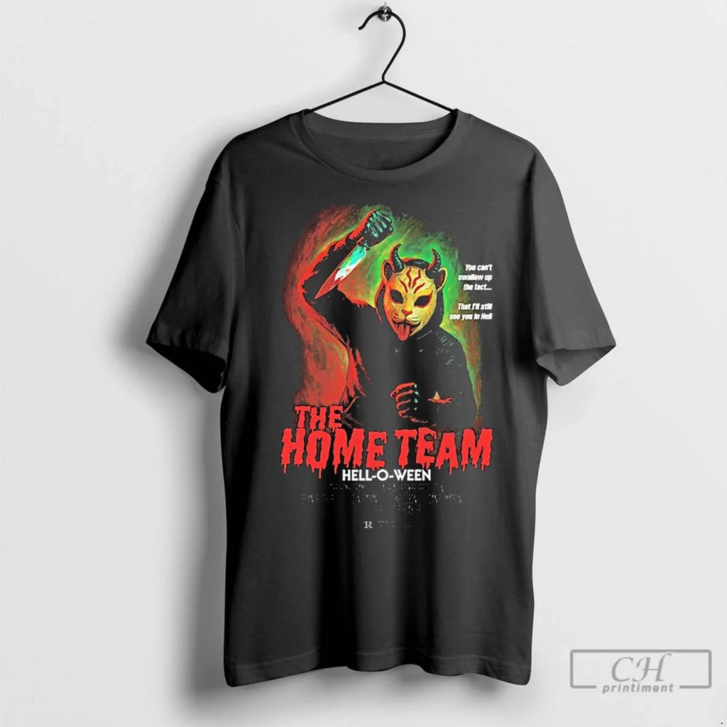 Premium The Home Team You Cant Swallow Up Fact That - Adult & Kids T-Shirts, Sweatshirts & Hoodies apparel design preview 1