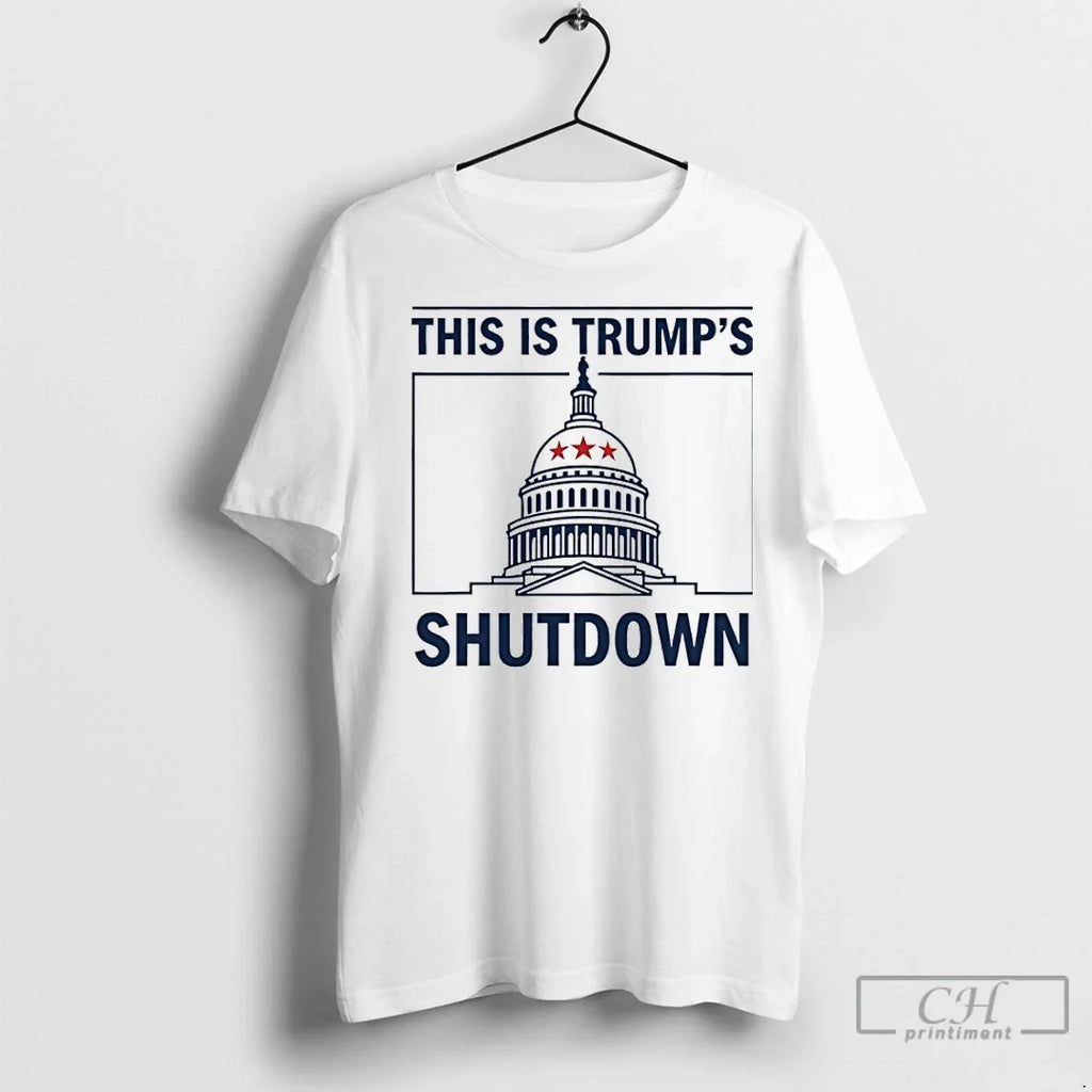 Premium This Is Trump Shutdown White House 2025 - Adult & Kids T-Shirts, Sweatshirts & Hoodies apparel design preview 1