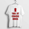 Premium This Jit Cracks Birds - Adult & Kids T-Shirts, Sweatshirts & Hoodies apparel design preview 1