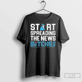 Premium Toronto Blue Jays Start Spreading The News - Adult & Kids T-Shirts, Sweatshirts & Hoodies apparel design preview 1