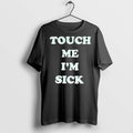 Premium Touch Me Im Sick Number Nine Song - Adult & Kids T-Shirts, Sweatshirts & Hoodies apparel design preview 1