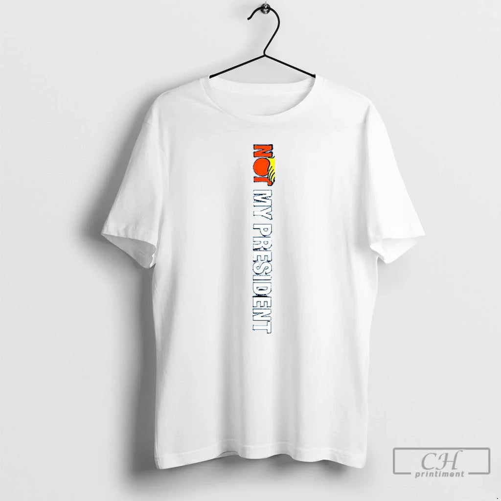 Premium Trump Is Not My President Ceramic And Classic - Adult & Kids T-Shirts, Sweatshirts & Hoodies apparel design preview 1