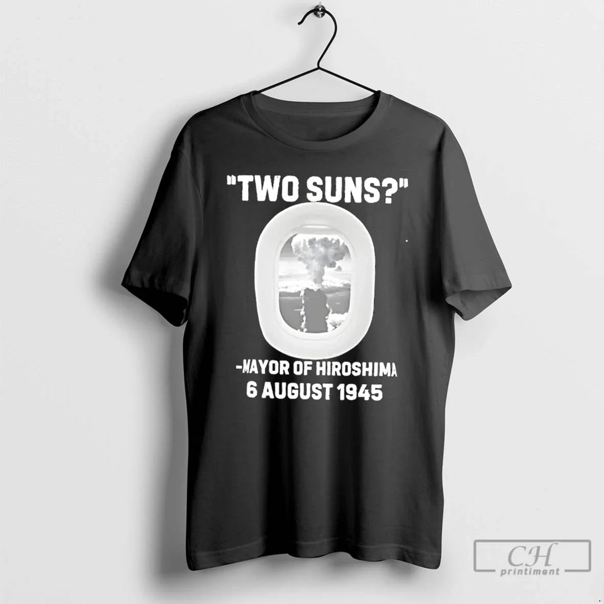 Premium Two Suns Mayor Of Hiroshima Atomic Bomb 6 - Adult & Kids T-Shirts, Sweatshirts & Hoodies apparel design preview 1