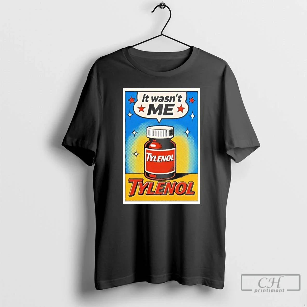 Premium Tylenol Its Wasnt Me - Adult & Kids T-Shirts, Sweatshirts & Hoodies apparel design preview 1