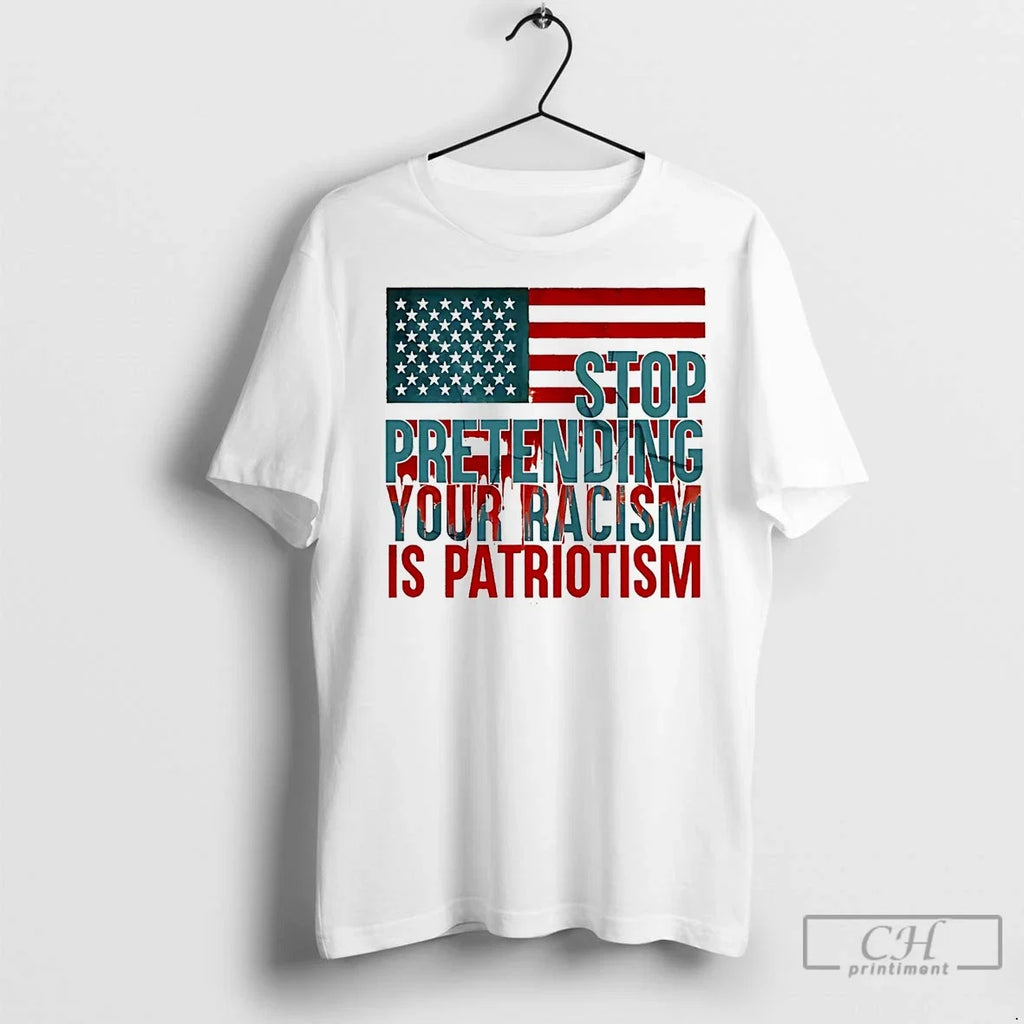 Premium Us Flag Stop Pretending Your Racism Is - Adult & Kids T-Shirts, Sweatshirts & Hoodies apparel design preview 1