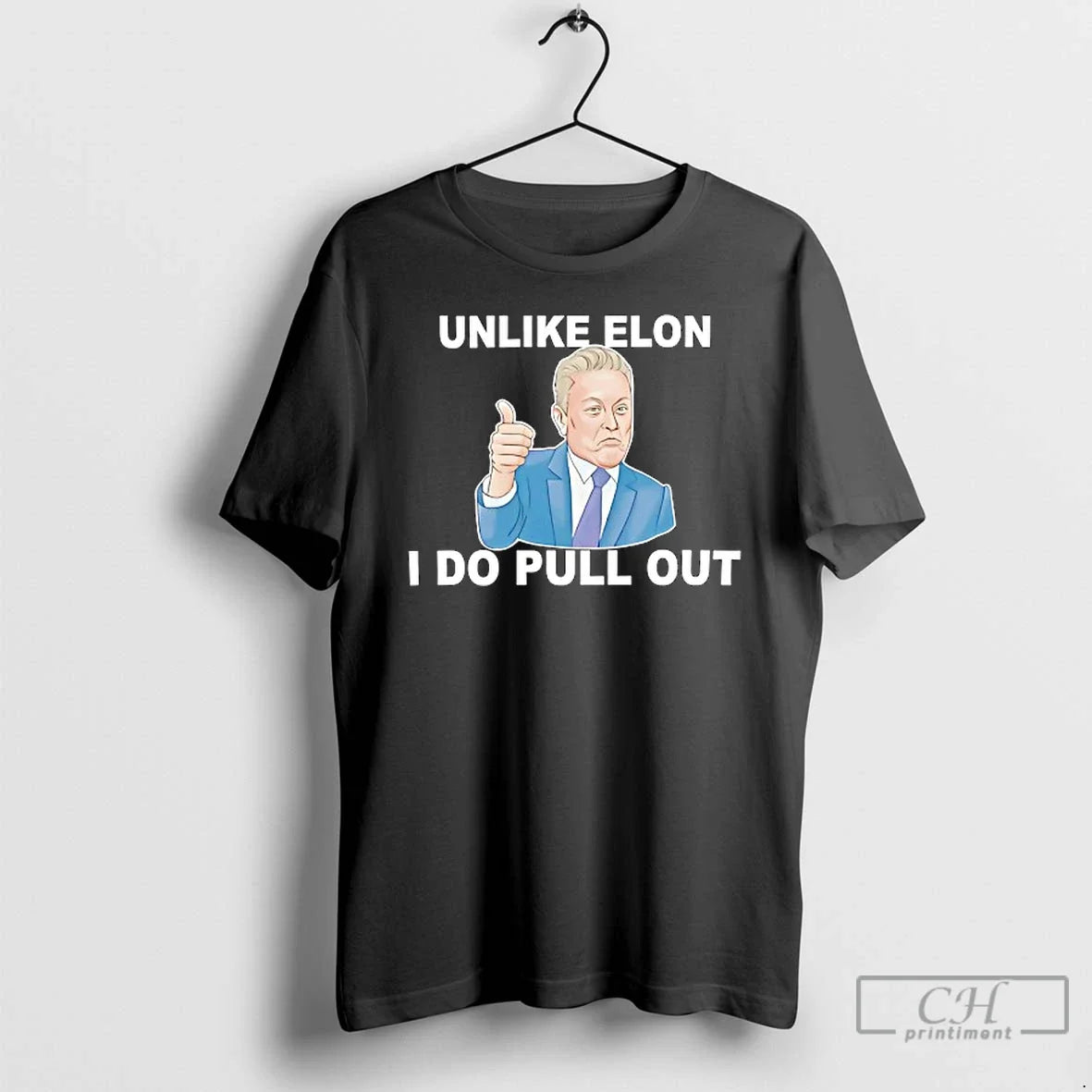 Premium Unlike Elon Musk I Do Pull Out - Adult & Kids T-Shirts, Sweatshirts & Hoodies apparel design preview 1
