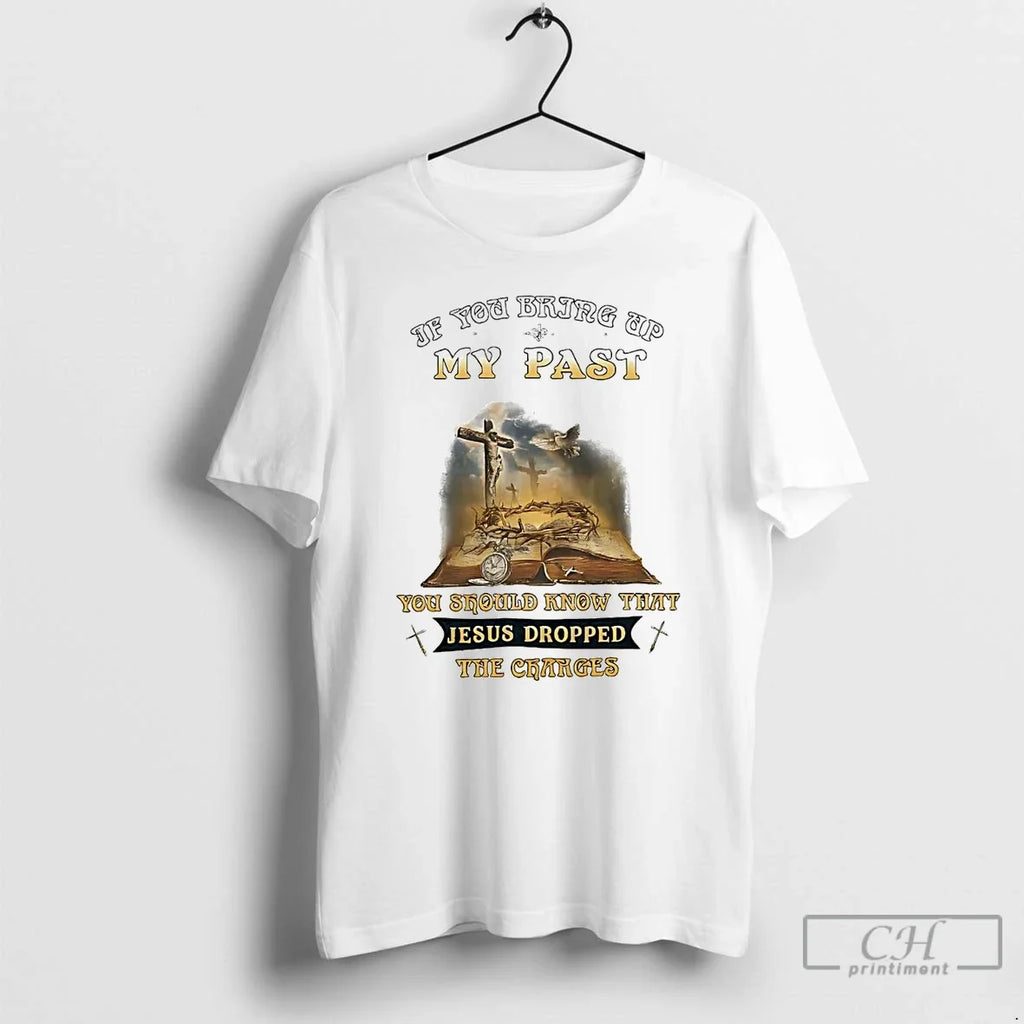 Premium Veteran If You Bring Up My Past Should Know - Adult & Kids T-Shirts, Sweatshirts & Hoodies apparel design preview 1