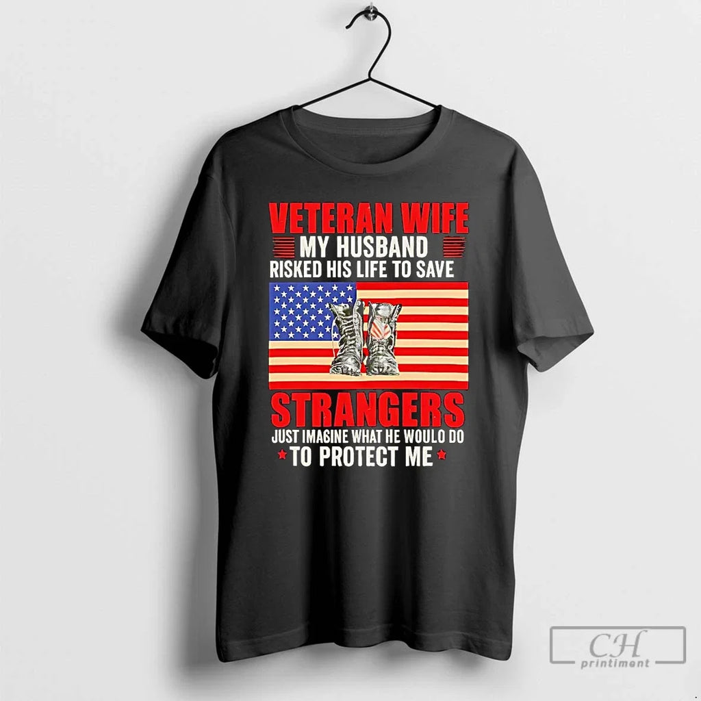 Premium Veteran Wife My Husband Risked His Life To - Adult & Kids T-Shirts, Sweatshirts & Hoodies apparel design preview 1