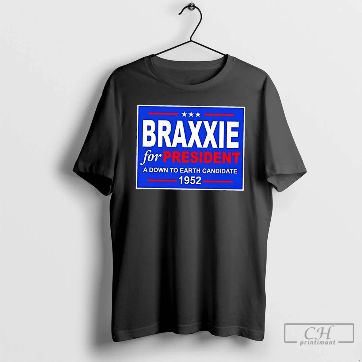 Premium Vote Braxxie For President A Down To Earth - Adult & Kids T-Shirts, Sweatshirts & Hoodies apparel design preview 1