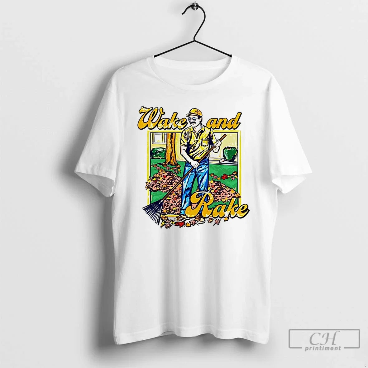 Premium Wake And Rake Clean Up The Garden - Adult & Kids T-Shirts, Sweatshirts & Hoodies apparel design preview 1