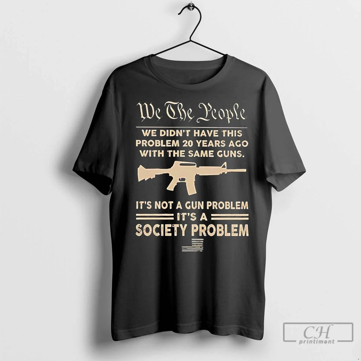 Premium We The People Didnt Have This Problem 20 - Adult & Kids T-Shirts, Sweatshirts & Hoodies apparel design preview 1