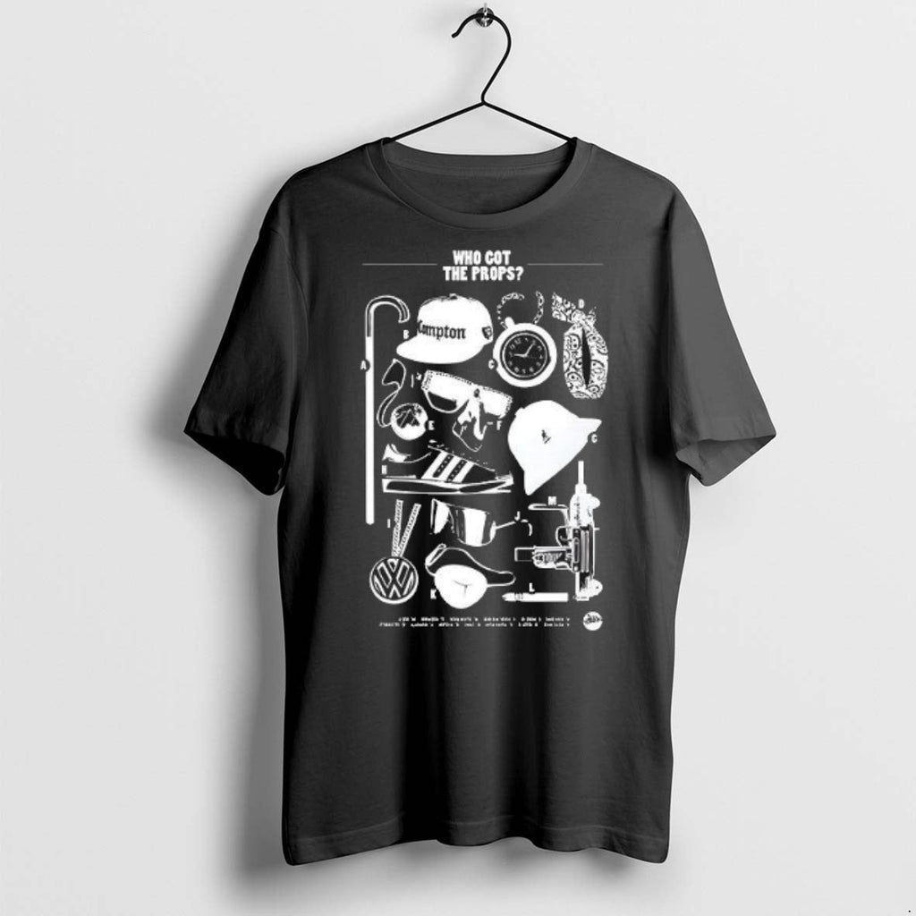Premium Who Got The Props - Adult & Kids T-Shirts, Sweatshirts & Hoodies apparel design preview 1