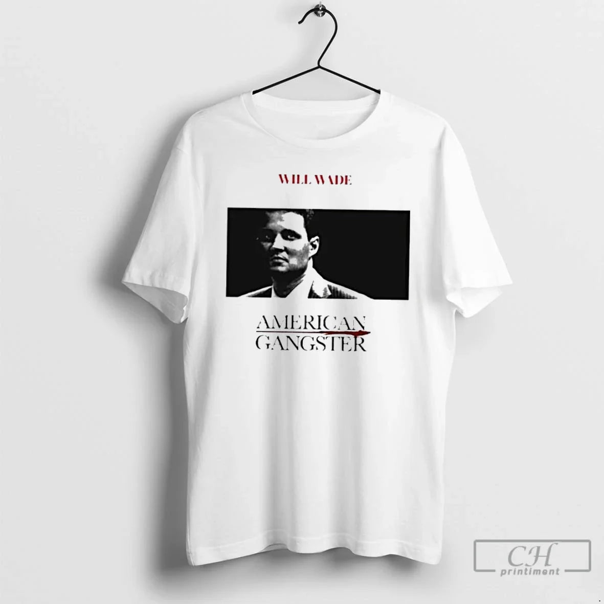 Premium Will Wade American Gangster - Adult & Kids T-Shirts, Sweatshirts & Hoodies apparel design preview 1