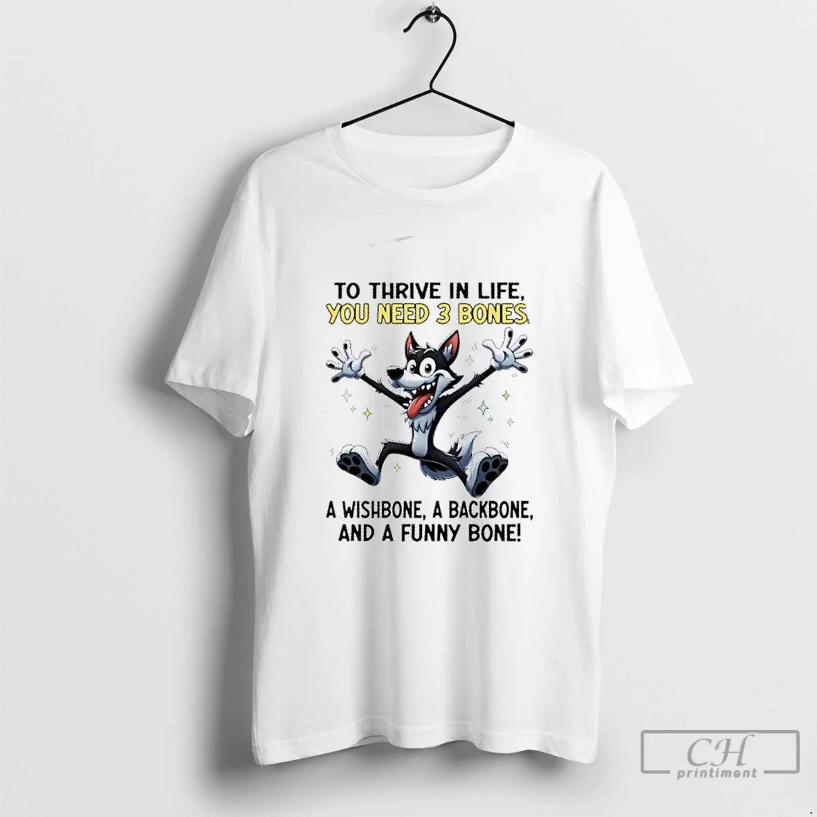 Premium Wolf To Thrive In Life You Need 3 Bones A - Adult & Kids T-Shirts, Sweatshirts & Hoodies apparel design preview 1