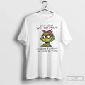 Premium Woman Grinch Stop Asking Why Im Crazy I Dont - Adult & Kids T-Shirts, Sweatshirts & Hoodies apparel design preview 1