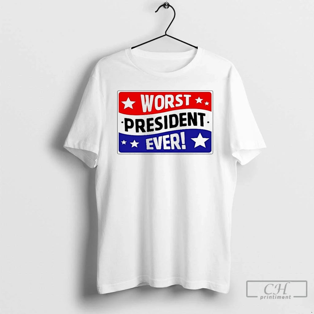 Premium Worst President Ever - Adult & Kids T-Shirts, Sweatshirts & Hoodies apparel design preview 1