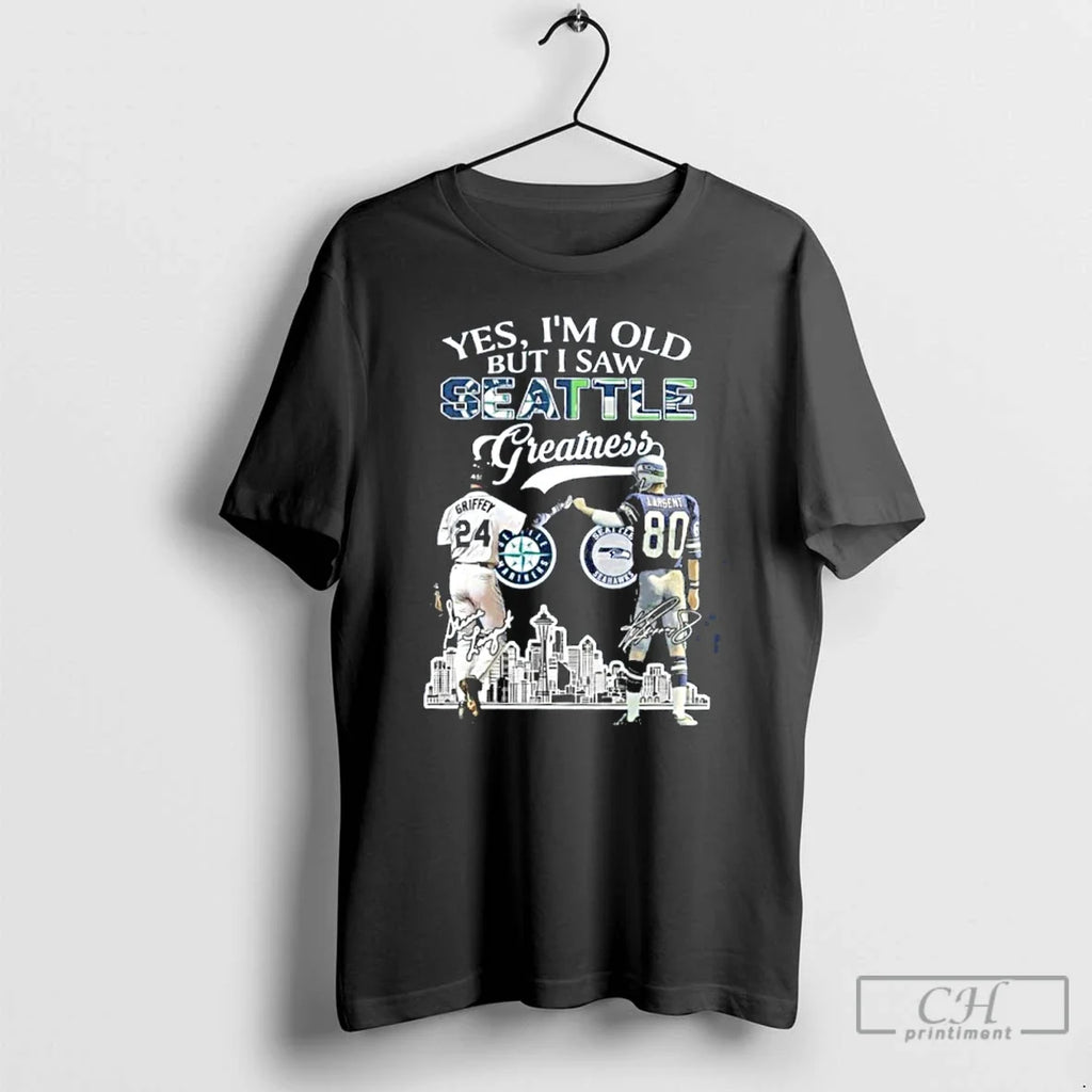 Premium Yes Im Old But I Saw Seattle Greatness - Adult & Kids T-Shirts, Sweatshirts & Hoodies apparel design preview 1