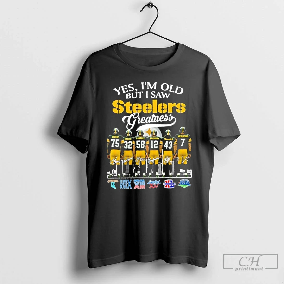 Premium Yes Im Old Steelers Greatness Player - Adult & Kids T-Shirts, Sweatshirts & Hoodies apparel design preview 1