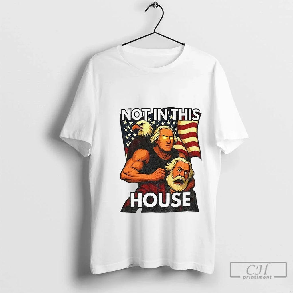 Premium Zohran Mamdani Not In This House Nyc Was - Adult & Kids T-Shirts, Sweatshirts & Hoodies apparel design preview 1
